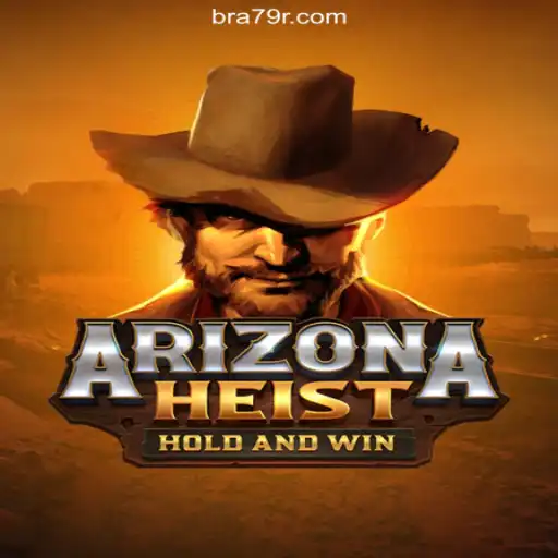 Discover the Excitement of ArizonaHeist on 79R.COM Platform-Oficial Slots Brasil #1