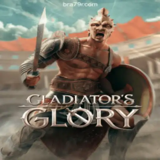 Discover the Thrills of GladiatorsGlory on 79R.COM Platform-Oficial Slots Brasil #1